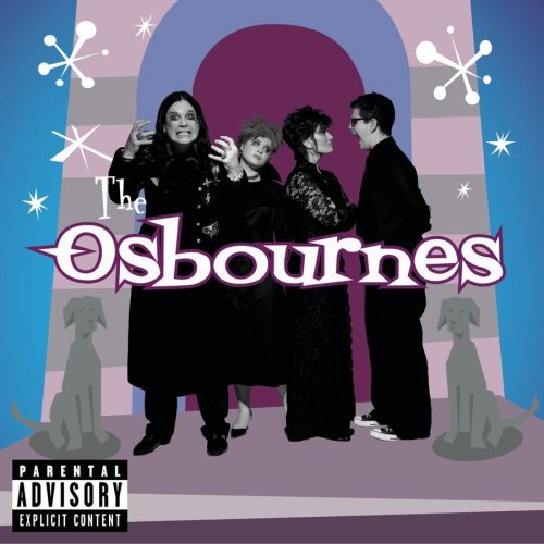 Osbourne Family Album/Tv Soundtrack@Explicit Version@Boone/Black Sabbath/Kinks