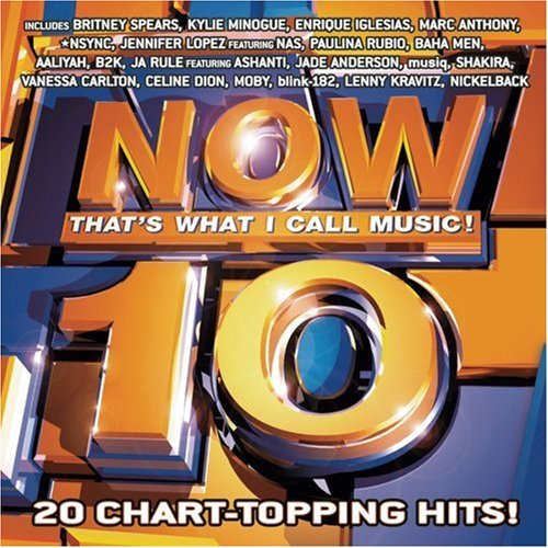 NOW THAT'S WHAT I CALL MUSIC/VOL. 10-NOW THAT'S WHAT I CALL