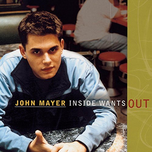 John Mayer/Inside Wants Out Ep