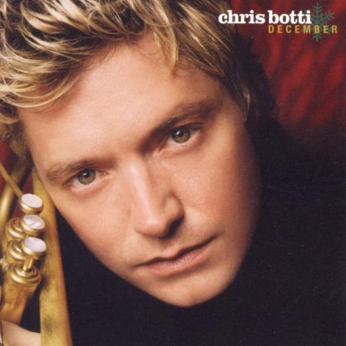 Chris Botti/December