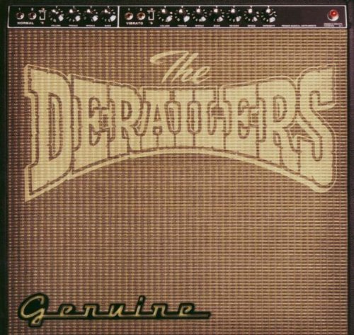 Derailers/Genuine