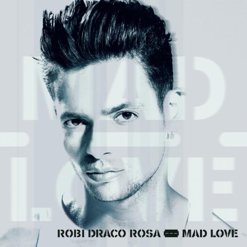 Robi Draco Rosa/Mad Love@MADE ON DEMAND@This Item Is Made On Demand: Could Take 2-3 Weeks For Delivery