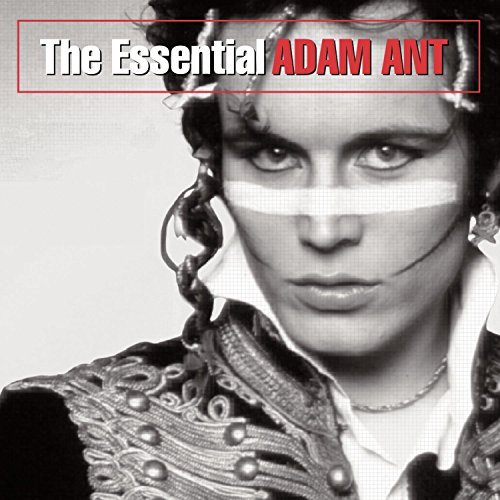 Adam Ant/Essential Adam Ant