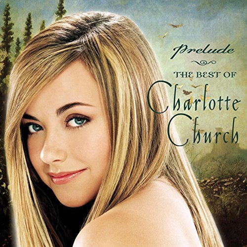 CHURCH,CHARLOTTE/PRELUDE: BEST OF CHARLOTTE CHU