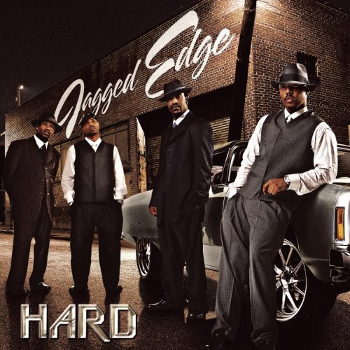 Jagged Edge/Hard