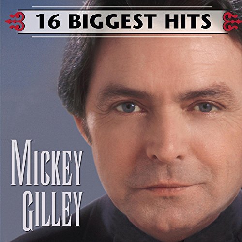 GILLEY,MICKEY/16 BIGGEST HITS