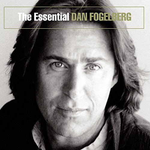 Dan Fogelberg/Essential Dan Fogelberg@Remastered