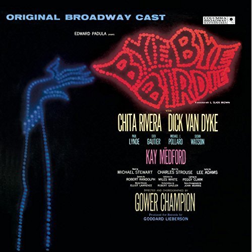 Bye Bye Birdie/Original Broadway Cast Recordi@Remastered