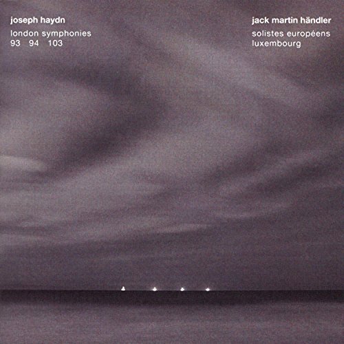 J. Haydn/Sym 93/94/103@Handler/Solistes Europeens Lux
