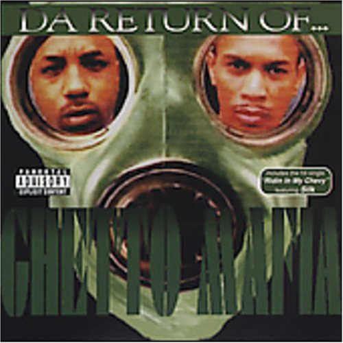 Ghetto Mafia/Da Return Of Ghetto Mafia@Explicit Version