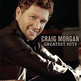 Craig Morgan Greatest Hits 