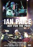 Ian Paice Not For The Pros Nr 
