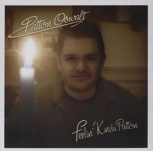 Patton Oswalt/Feelin' Kinda Patton@Explicit Version