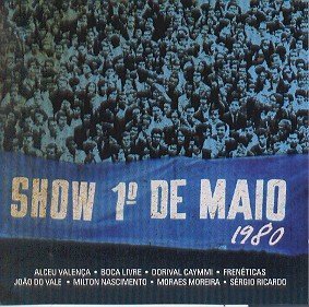 Show Primeiro De Maio 1980/Show Primeiro De Maio 1980@Import-Bra