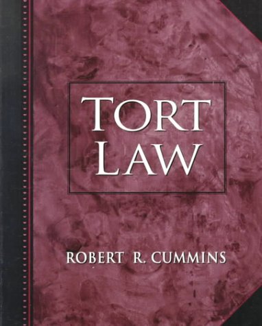Robert R. Cummins Tort Law 