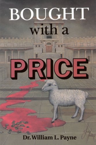 William L. Payne Bought With A Price 