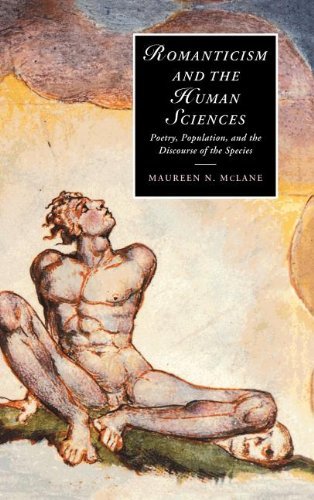 Maureen N. Mclane Romanticism And The Human Sciences Poetry Population And The Discourse Of The Spec 