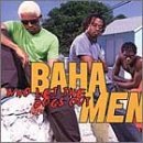 BAHA MEN/WHO LET THE DOGS OUT