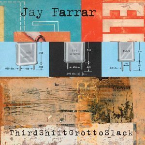 FARRAR,JAY/THIRDSHIFTGROTTOSLACK EP