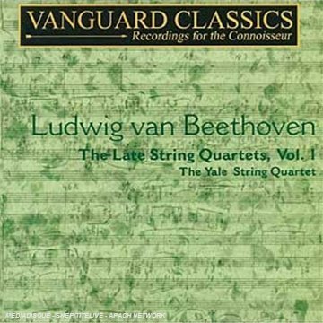 L.V. Beethoven Late String Quartets Vol. 1 Yale Str Qt 