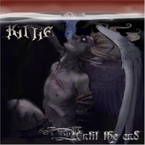 Kittie/Until The End@Explicit Version/Enhanced Cd