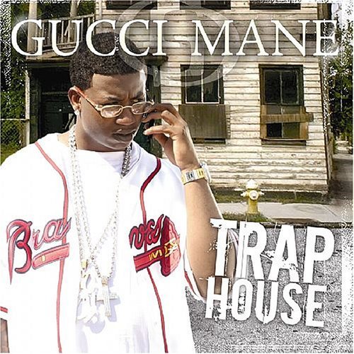 Gucci Mane/Trap House@Clean Version
