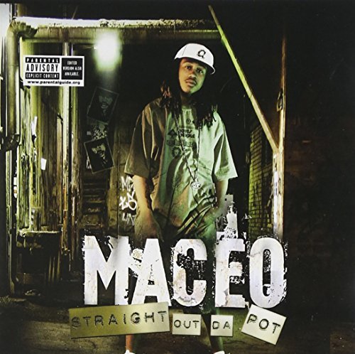 Maceo/Straight Out Da Pot@Explicit Version