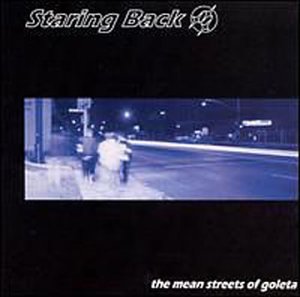 Staring Back/Mean Street Of Goleta Ep