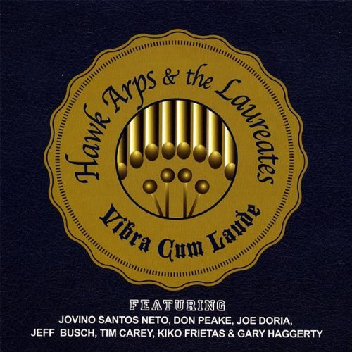 Hawk Arps & The Laureates/Vibra Cum Laude