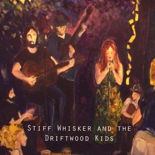 Stiff Whisker And The Driftwood Kids Ep Local 