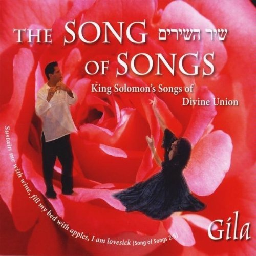Gila/Song Of Songs