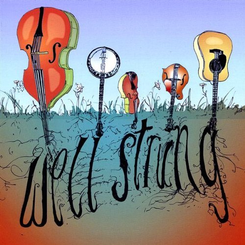 Well Strung/Well Strung