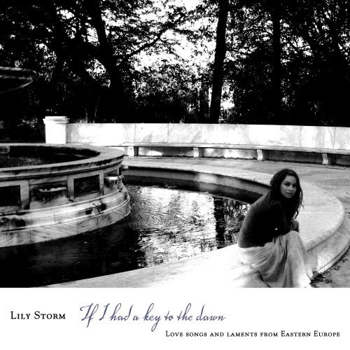 Lily Storm/If I Had A Key To The Dawn