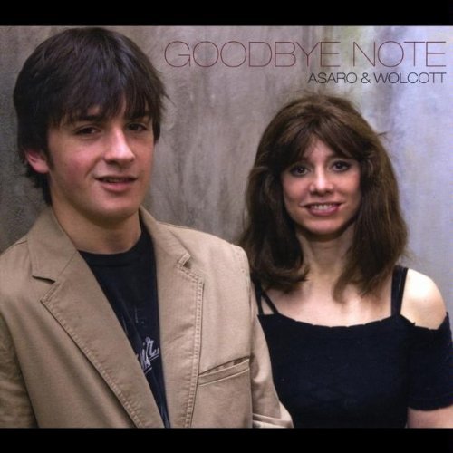 Asaro & Wolcott/Goodbye Note