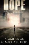 A. American Hope A Going Home Novel 
