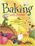 Charlene Patton Baking With Friends Fun Recipes And Tips For Children 