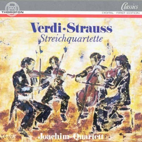 Verdi/Strauss/String Quartets@Joachim Quartet