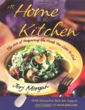 Jorj Morgan At Home In The Kitchen The Art Of Preparing The Foods You Love To Eat 