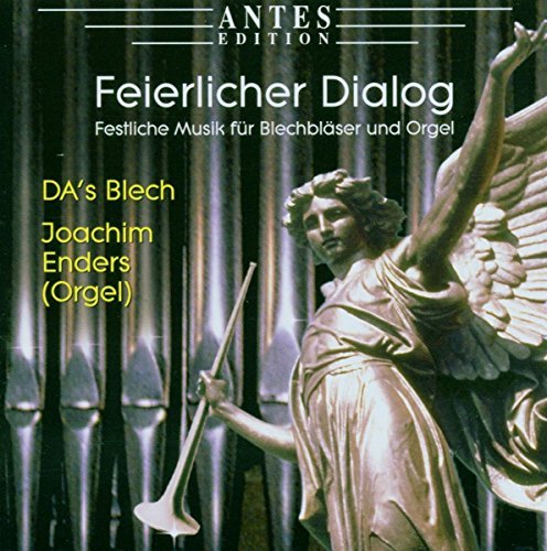 Campra/Mendelssohn/Karg Elert/Solemn Dialogue Festive Music@Bockschweiger/Schmeiber/Walz/S
