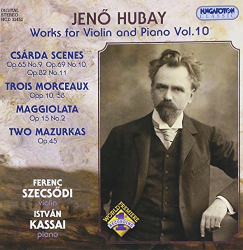 Hubay/Vieuxtemps/Jen? Hubay-Works For Violin &@Szecsodi (Vn)/Kassai (Pno)