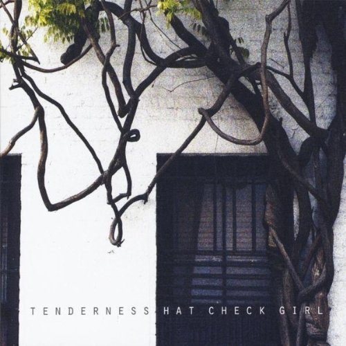 Hat Check Girl/Tenderness