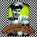 Rocket Fuel Is The Key/Consider It Contempt@.