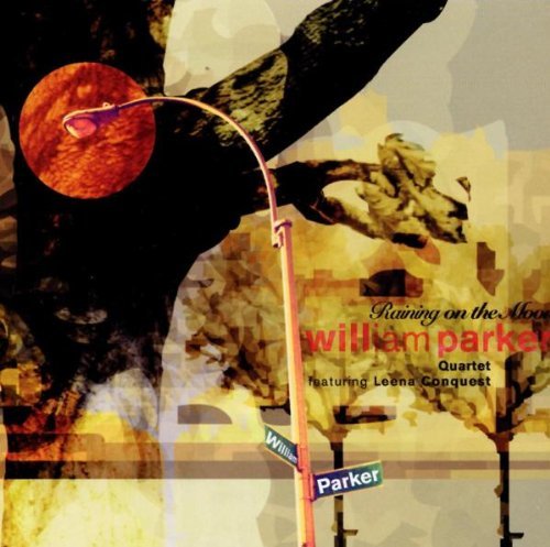William Quartet Parker Raining On The Moon 