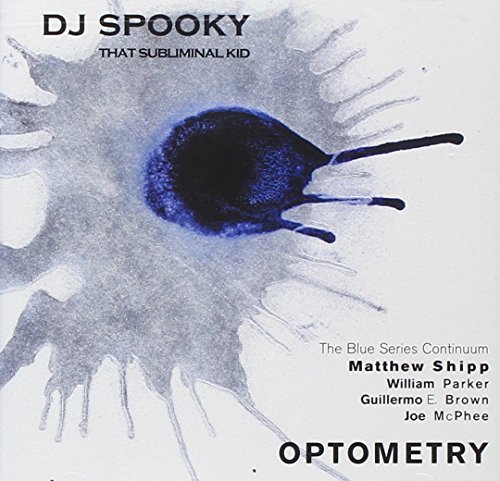 Dj Spooky/Optometry@.