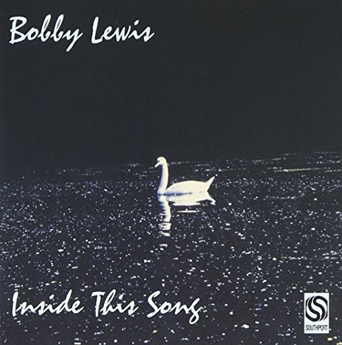 Bobby Lewis/Inside This Song
