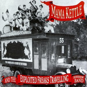 MAMA KETTLE/MAMA KETTLE & THE EXP