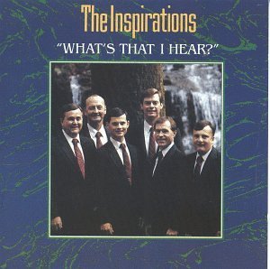 Inspirations What's That I Hear 