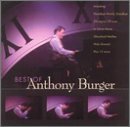 Anthony Burger/Best Of Anthony Burger