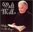 Walt Mills Within The Old Pages 