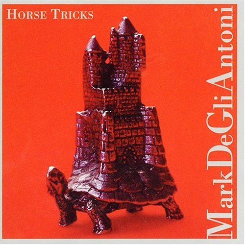 Mark Degliantoni/Horse Tricks@Degliantoni/Sparhawk/Smith